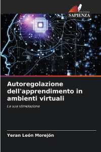 Autoregolazione dell'apprendimento in ambienti virtuali