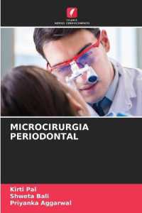 MICROCIRURGIA PERIODONTAL （2021. 80 S. 220 mm）