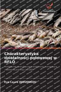 Charakterystyka dzialalności polowowej w RFLO