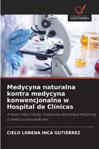 Medycyna naturalna kontra medycyna konwencjonalna w Hospital de Cl&iacute;nicas : Analiza relacji miedzy medycyna naturalna a medycyna konwencjonalna w Boliwii.DE