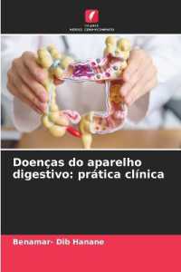 Doenças do aparelho digestivo : prática clínica