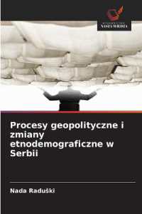 Procesy geopolityczne i zmiany etnodemograficzne w Serbii : DE