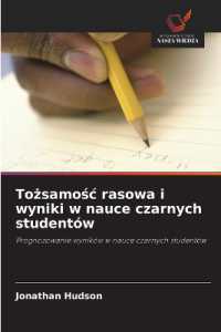 Tozsamosc rasowa i wyniki w nauce czarnych student&oacute;w : Prognozowanie wynik&oacute;w w nauce czarnych student&oacute;w.DE