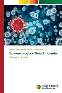 Epidemiologia e Meio Ambiente : Volume 1 - COVID （2022. 60 S. 220 mm）