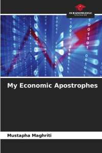 My Economic Apostrophes （2023. 184 S. 220 mm）