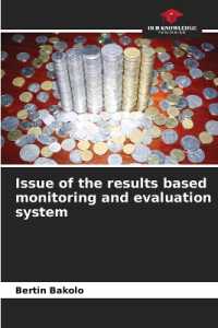 Issue of the results based monitoring and evaluation system （2022. 60 S. 220 mm）
