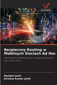 Bezpieczny Routing w Mobilnych Sieciach Ad Hoc : Solidna technika bezpiecznego routingu przed atakiem typu czarna dziura.DE