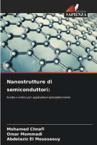 Nanostrutture di semiconduttori: : Eccita e ordina per applicazioni optoelettroniche （2024. 88 S. 220 mm）