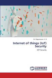Internet of things (IoT) Security : IOT Security （2022. 168 S. 220 mm）