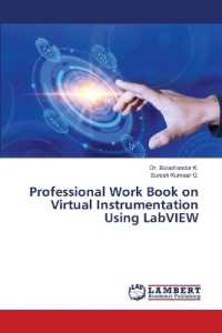 Professional Work Book on Virtual Instrumentation Using LabVIEW （2022. 68 S. 220 mm）