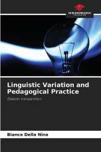 Linguistic Variation and Pedagogical Practice : Didactic transposition.DE