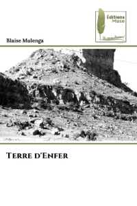 Terre d'Enfer （2025. 116 S. 220 mm）