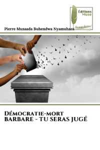Démocratie-mort BARBARE - TU SERAS JUGÉ （2023. 56 S. 220 mm）
