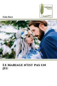Le Mariage n'est pas un jeu （2025. 60 S. 220 mm）