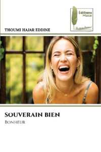 SOUVERAIN BIEN : Bonheur （2024. 52 S. 220 mm）