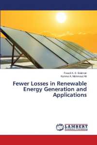 Fewer Losses in Renewable Energy Generation and Applications （2022. 132 S. 220 mm）