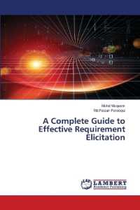 A Complete Guide to Effective Requirement Elicitation （2022. 104 S. 220 mm）