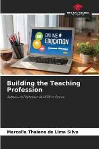 Building the Teaching Profession : Substitute Professor at UFPE in Focus （2022. 100 S. 220 mm）