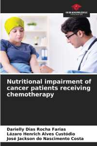 Nutritional impairment of cancer patients receiving chemotherapy （2022. 52 S. 220 mm）