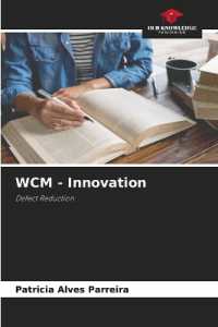 WCM - Innovation : Defect Reduction （2022. 60 S. 220 mm）