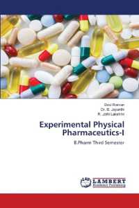 Experimental Physical Pharmaceutics-I : B.Pharm Third Semester （2022. 52 S. 220 mm）