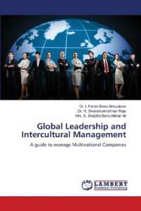 Global Leadership and Intercultural Management : A guide to manage Multinational Companies （2022. 60 S. 220 mm）