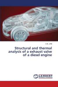 Structural and thermal analysis of a exhaust valve of a diesel engine （2022. 76 S. 220 mm）