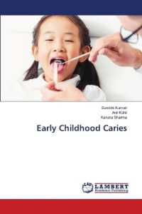 Early Childhood Caries （2022. 56 S. 220 mm）