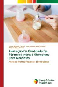 Avaliação Da Qualidade De Fórmulas Infantis Oferecidas Para Neonatos : Análises microbiológicas e toxicológicas （2022. 68 S. 220 mm）