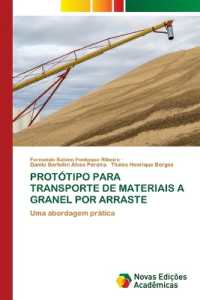 PROTÓTIPO PARA TRANSPORTE DE MATERIAIS A GRANEL POR ARRASTE : Uma abordagem prática （2023. 84 S. 220 mm）