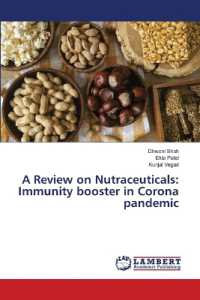 A Review on Nutraceuticals: Immunity booster in Corona pandemic （2022. 52 S. 220 mm）