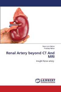 Renal Artery beyond CT And MRI : Insight Renal artery （2022. 84 S. 220 mm）