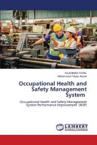 Occupational Health and Safety Management System : Occupational Health and Safety Management System Performance Improvement (BOP) （2022. 72 S. 220 mm）