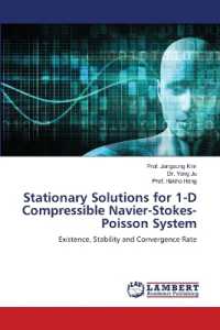 Stationary Solutions for 1-D Compressible Navier-Stokes-Poisson System : Existence, Stability and Convergence Rate （2022. 164 S. 220 mm）