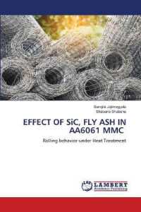 EFFECT OF SiC, FLY ASH IN AA6061 MMC : Rolling behavior under Heat Treatment （2022. 68 S. 220 mm）