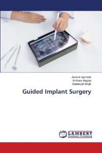 Guided Implant Surgery （2022. 108 S. 220 mm）