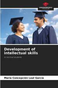 Development of intellectual skills : In normal students （2023. 112 S. 220 mm）