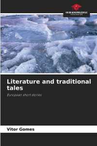 Literature and traditional tales : European short stories （2023. 136 S. 220 mm）