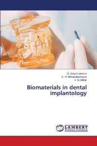 Biomaterials in dental implantology （2023. 112 S. 220 mm）