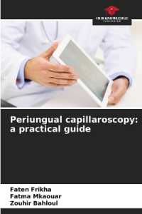 Periungual capillaroscopy: a practical guide （2023. 112 S. 220 mm）
