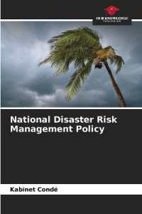 National Disaster Risk Management Policy （2023. 120 S. 220 mm）