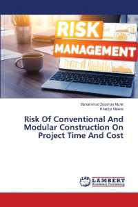 Risk Of Conventional And Modular Construction On Project Time And Cost （2023. 124 S. 220 mm）