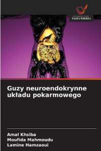 Guzy neuroendokrynne ukladu pokarmowego （2024. 84 S. 220 mm）