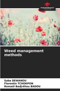 Weed management methods