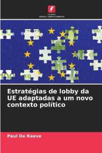 Estratégias de lobby da UE adaptadas a um novo contexto político