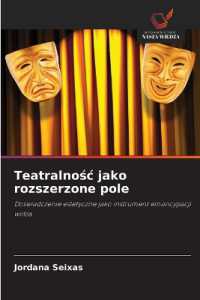 Teatralnośc jako rozszerzone pole