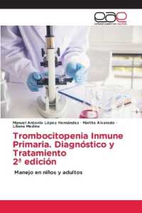 Trombocitopenia Inmune Primaria. Diagnóstico y Tratamiento 2a edición