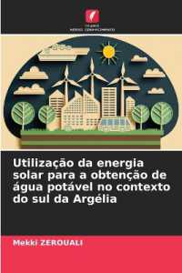 Utilização da energia solar para a obtenção de água potável no contexto do sul da Argélia
