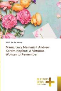 Mama Lucy Mammicit Andrew Kartim Napbut : A Virtuous Woman to Remember