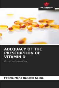 Adequacy of the Prescription of Vitamin D